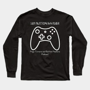 His Button Masher Reverse Long Sleeve T-Shirt